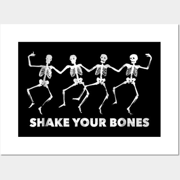 Shake Your Bones Dancing Skeleton TShirt Funny Halloween Wall Art by Sinclairmccallsavd